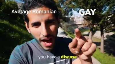 Romanian when he sees a gay 