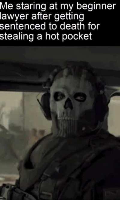 At least i still have my hot pocket..