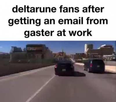 In honor of the deltarune mailing list