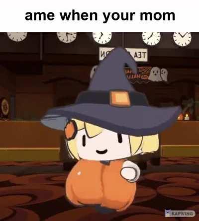 ame when my mom