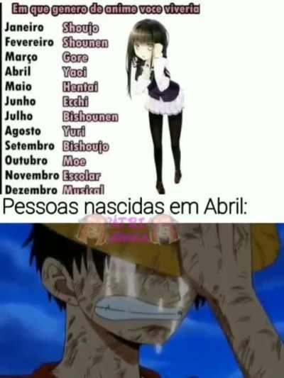 pelo menos sou de agosto