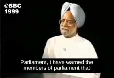 Dr. Manmohan Singh's prophetic words in 1999