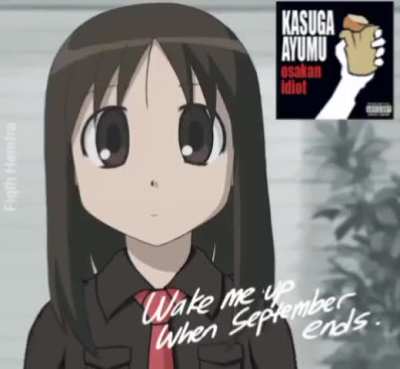 Wake Me Up When September Ends