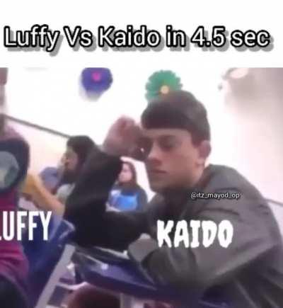 4.5 sec of Luffy vs Kaido full fight