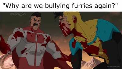 1 upvote = 1 dead furry