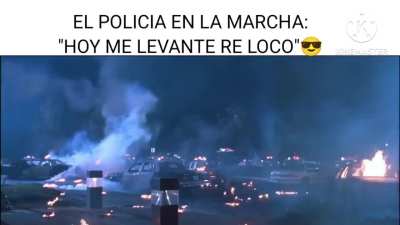 El policia : hoy me levante re loco