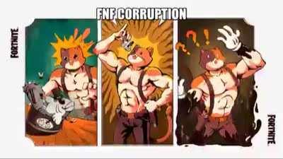 fnf corruption be like