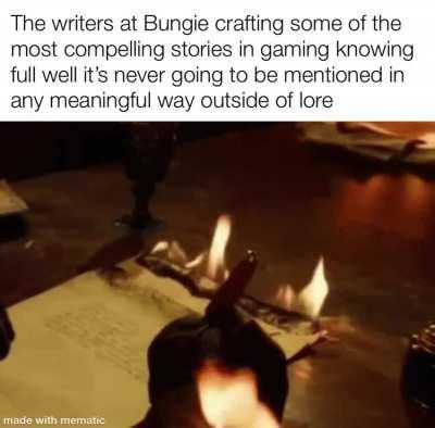 To the Bungie lore team, your labors are not forgotten