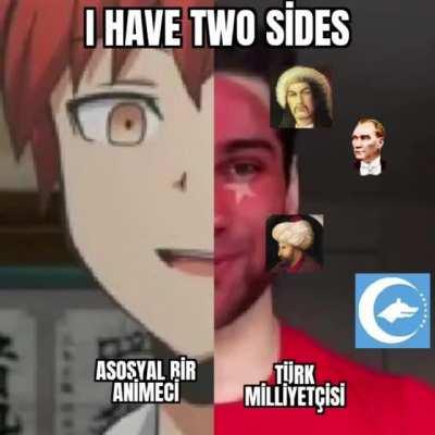 Benim iki tarafım vardır