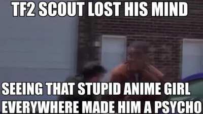 Scout mad