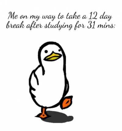 Studying an extra min just drains me..yk