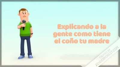 El coño de tu madre