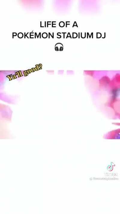 Life of a Pokémon stadium DJ