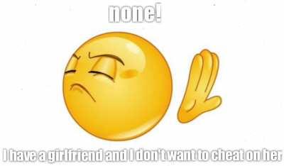 No,you can't change my mind 