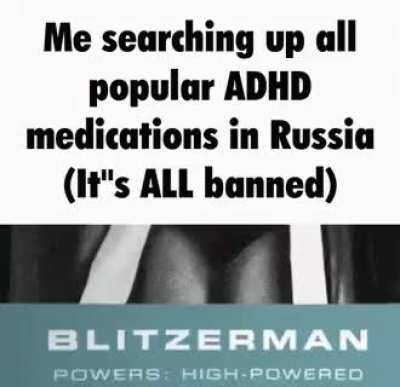 The secret plot to eliminate all ADHD folks from Russia