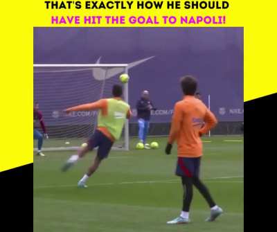 That's exactly how he should have hit the goal to Napoli!