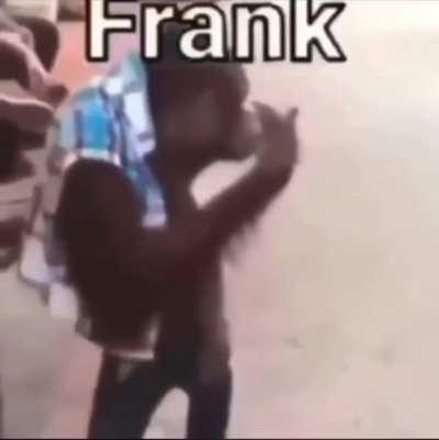 frank