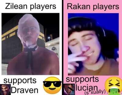 ✔️ 😎Zilean💪 ✔️--------⛔️ 💅Rakan😩 ⛔️