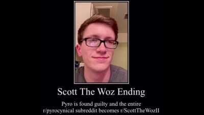 I made a compilation of all the endings to pyros situation, hope you enjoy.