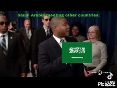 Saudi Arabia meeting other countries 😂