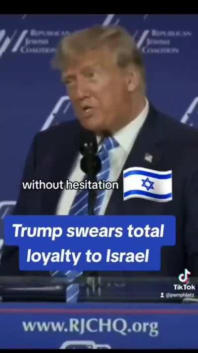 Trumps Swears Absolute Loyalty to Israel