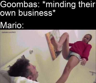 Goombas did nothing wrong