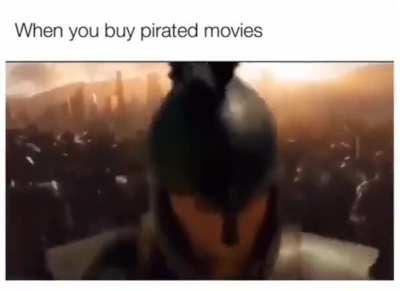 Pirated movies getting Lit AF