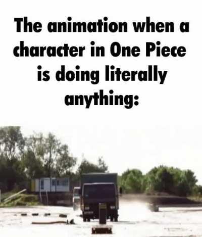 I get the story is fun and charming at points but the animation/pacing... jesus christ... Its sooo fucking sloooooooow. How do people watch 1000 episodes of this shit? 