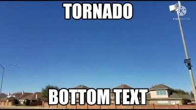 TORNADO
