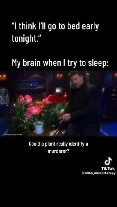 Every time I close my eyes