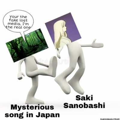 Stop wasting your time finding that fake lost media Saki Sanobashi find the mysterious song in Japan instead.