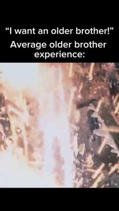 As the younger brother, I can confirm ð