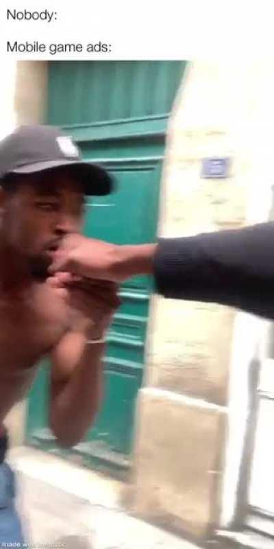 Mobile game ads be like