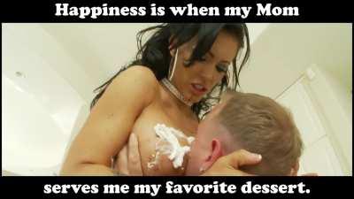 Mom's dessert always brightens my day.