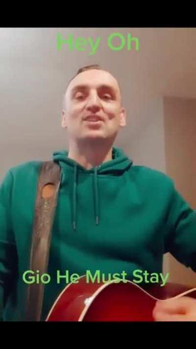 🎵 Gio he must stay 🎵