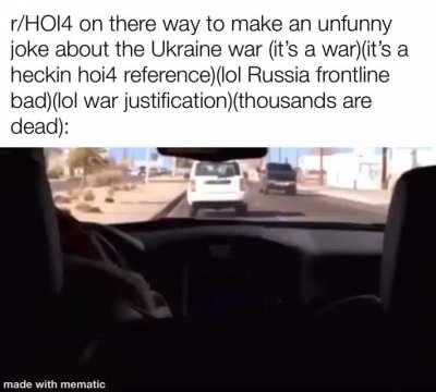 Remember that time in HOI4 when lend lease lol(Ukrainians are fleeing for their lives)