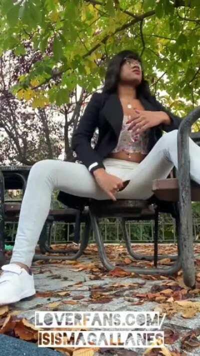 Public Park@isis_magallanes ♥️♥️ Want to see how I masturbate in the park?  