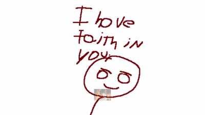[meme] i have faith in you