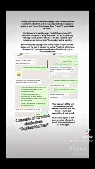JayKhanOfficial UK TikToker proof of abu$e threats against ex - physically harm/burn her parents house down when she learnt he was a scammer with a wife & children