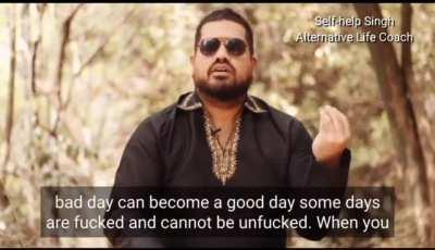 Self Help Singh's Life Lesson.