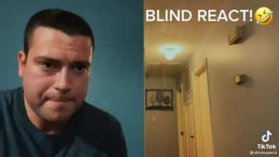 Blind react to a hallway