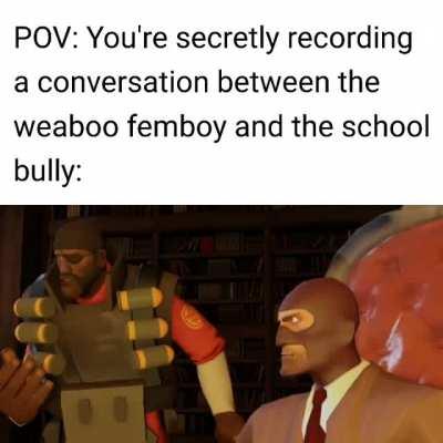 But hey, at least he's concerned about the femboy