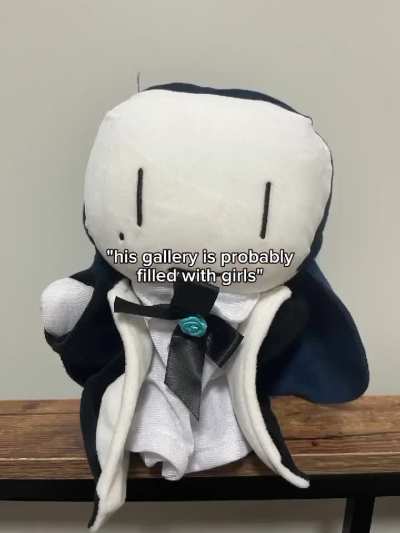 My friend keeps trolling me that he has Ado plushies