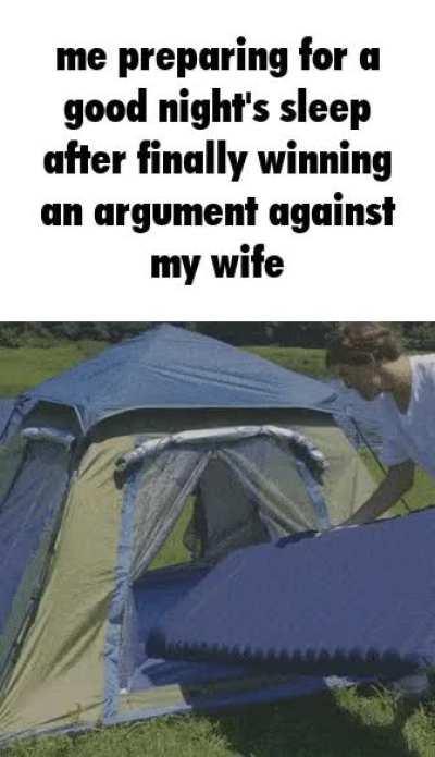 Guessing we sleeping outside today boys