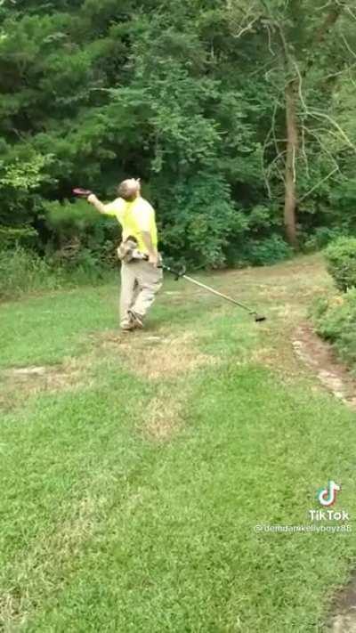 Weed eatin and hard tweekin.