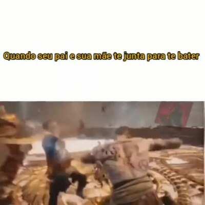 Quando seu pai e sua mãe te junta para te bater