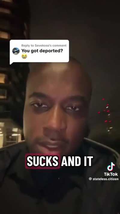 Man shares his experience of being deported back to the UK: 