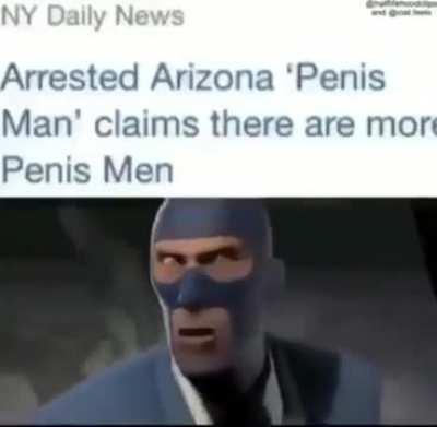 Remember penis man