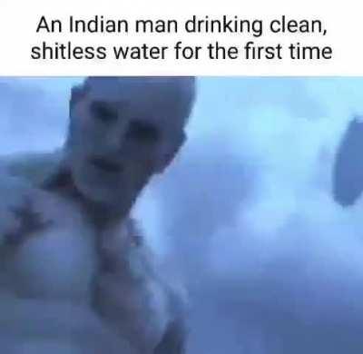 I haven’t drank water yet, is this what it’s like?