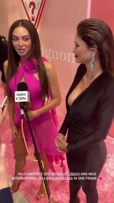 Kylie Verzosa & Pia Wurtzbach